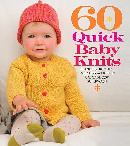 60 Quick Baby Knits Patterns The Wool Queen The Wool Queen 9781936096138