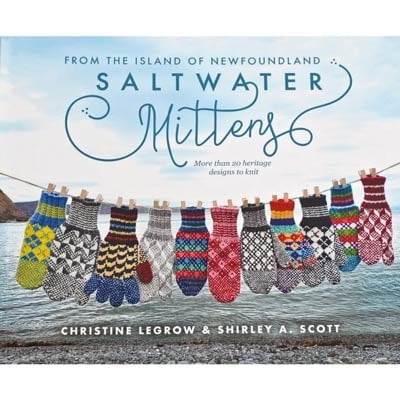 Saltwater Mittens Needlecraft Patterns The Wool Queen The Wool Queen 9781775234586